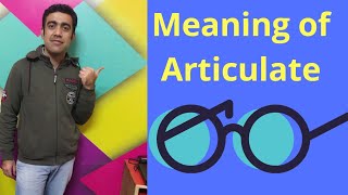 Articulate meaning in hindi [upl. by Crosse]