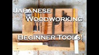 Beginning Japanese Woodworking  Basic Tool Kit [upl. by Mitchael473]