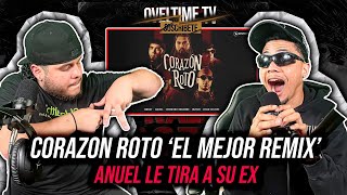 CORAZÓN ROTO  ANUEL CHENCHO JHAYCO RYAN CASTRO BRRAY 🤯REACCIÓN CANCION DEL AÑO OVELTIME TV [upl. by Hesky]