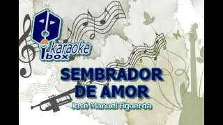 JOAN SEBASTIAN SEMBRADOR DE AMOR KARAOKE [upl. by Peedus]