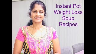 Easy Weight Loss Soup Recipes Instant Pot Soup Recipes Veg Soup Recipes Health Soup Recipes [upl. by Kenna]