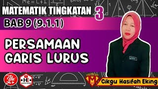 911 PERSAMAAN GARIS LURUSakademiyoutubermatematiktingkatan3 [upl. by Bowen880]