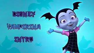 DisneyVampirinaIntroLyrics [upl. by Hekking]