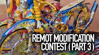 Remot modification contest 2018 part 3 classic racing novice pro street racing kontes motor modif [upl. by Tildie834]