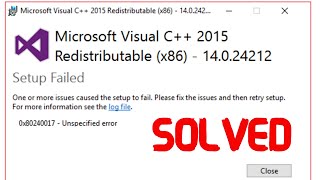 How to Fix Microsoft Visual C 2015 Redistributable Setup Failed error 0x80240017 [upl. by Saks]