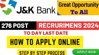 JampK Bank Recruitment 2024  Step By Step Process  Apprenticeship 2024 [upl. by Abebi]