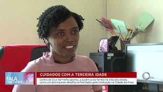 Cuidados com a terceira idade  Fala Cabo Verde [upl. by Ellenrahc]