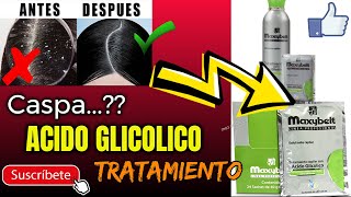 Acido Glicolico Para El Cabello Para Que Sirve Tratamiento Para El cuero Cabelludo Reseco Con Caspa [upl. by Aihtiekal]