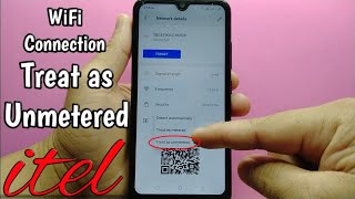 How to set wifi metered connection into treat as unmetered in itel S15 [upl. by Aryas]