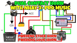 DOUBLE CONTACT HORN WITH NHAY 3 PRO MUSIC  STOCK HORN NA PWEDE MAGING LOUD HORN [upl. by Flinn]