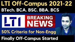 LTI OffCampus Hiring 202122 Batch  50 criteria for NonEngineering  Apply now [upl. by Einatirb457]