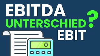 Unterschied zwischen EBIT und EBITDA  Einfach erklärt [upl. by Rudyard]