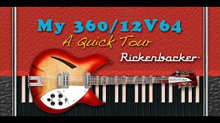 My Rickenbacker 36012V64  A Quick Tour [upl. by Ahsael]