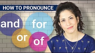 How to pronounce AND OF OR and FOR in a sentence Reductions in English [upl. by Alemaj831]