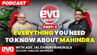 The evolution of Mahindra Auto part 2  podcast  ‪evoIndia [upl. by Nasya]