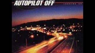 Autopilot Off Make a Sound [upl. by Nore234]