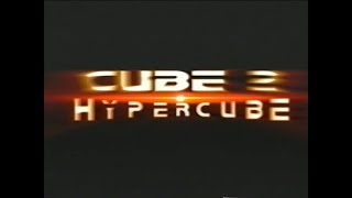 quotCube 2 Hypercubequot 2002 VHS Movie Trailer [upl. by Keffer873]