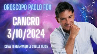 Cancro ♋️ LOroscopo di Paolo Fox  3 Ottobre 2024  Luna storta e complicazioni varie [upl. by Brunhilda628]