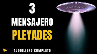 🛸 MENSAJERO DE LAS PLEYADES 🌟 314 Audiolibro CANALIZADO ESPIRITUAL🙏Completo Español Voz Real [upl. by Marigold]