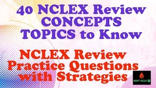 NCLEX Practice Questions on the NCLEX Review  NCLEX Concepts  Topics to Know Test taking Strategy [upl. by Shaia]