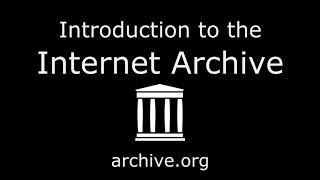 How to use the Internet Archive [upl. by Airdnalahs]