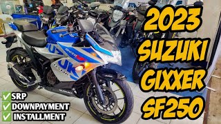 Latest Model 2023 Suzuki Gixxer SF 250 Actual Unit Review amp Price Cash Downpayment Installment [upl. by Yamauchi383]