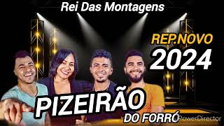 PIZEIRÃO DO FORRÓ REPERTÓRIO NOVO 💥 [upl. by Oj272]