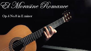 quotEl Morasine Romancequot Op4 No8 in E minor By Alireza Tayebi Classical Guitar [upl. by Leventis]