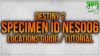 Specimen ID NES006 Locations Guide  ALL Battleground Locations Delve  Conduit  Core Destiny 2 [upl. by Akienom]