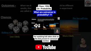 What are Outcomes in probability probability class10maths [upl. by Nonnahs]