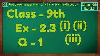 Class  9th Ex  23 Q 1 i iiiii POLYNOMIALS Maths NCERT CBSE [upl. by Ahsikit90]