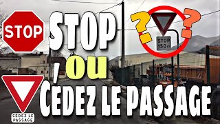 🛑 DIFFÉRENCE ENTRE STOP ET CÉDEZ LE PASSAGE  Code amp Permis 🛑 [upl. by Akima]