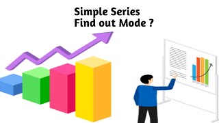 Simple series  calculate mode  statistics [upl. by Arnst]