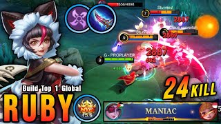 24 Kills  MANIAC Offlane Monster Ruby Brutal Damage Build  Build Top 1 Global Ruby  MLBB [upl. by Dyna267]