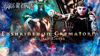 Cradle of Filth  Enshrined In Crematoria guitar [upl. by Ahsinam]