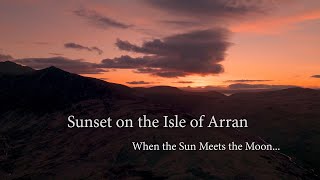 When the Sun Meets the Moon  Amazing Sunset on the Isle of Arran  DJI Mini 4 Pro  4K drone video [upl. by Denn]