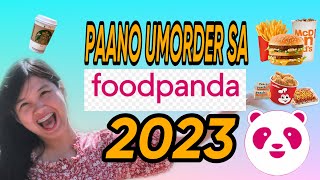 PAANO UMORDER SA FOODPANDA 2023 HOW TO ORDER ON FOODPANDA TAGALOG EASY STEPS foodpanda [upl. by Hayyifas]