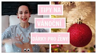 TIPY NA VÁNOČNÍ DÁRKY PRO ŽENY  JustDomisha [upl. by Nnylsaj]