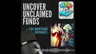 Tax Mortgage Overages Podcast [upl. by Nagle512]