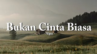 Bukan Cinta Biasa  Afgan speed up  lyrics [upl. by Zined]