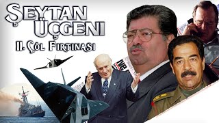 Şeytan Üçgeni  II Çöl Fırtınası [upl. by Ailekahs]