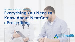 Everything You Need to Know About NextGen ePrescribing [upl. by Ellemac]