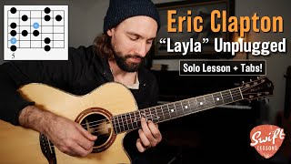 Eric Clapton quotLaylaquot Unplugged Guitar Solo Lesson [upl. by Jenny146]