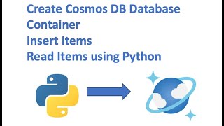 Create Cosmos DB database container items and read items using Python [upl. by Aharon389]