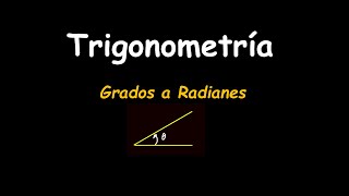 Grados a radianes trigonometria trigonometry matematicas angulo [upl. by Shelden]