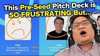 Why this PRESEED Pitch Deck FRUSTRATES Me  Critique 18 [upl. by Gnoix753]