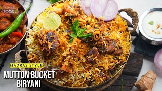 మటన్ బకెట్ బిర్యానీ  Mutton Bucket Biryani  Madras Style Mutton Dum Biryani  Vismai Food [upl. by Nivloc]