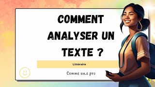 COMMENT faire un commentaire de TEXTE  COURS complet de METHODOLOGIE danalyse littéraire [upl. by Breen374]