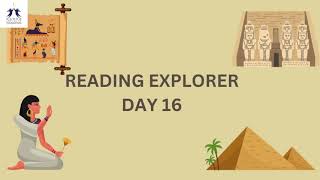 Reading Explorer DAY 16 [upl. by Nale788]