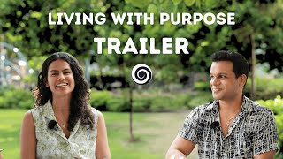 Podcast Trailer What is Living with Purpose [upl. by Eixel]